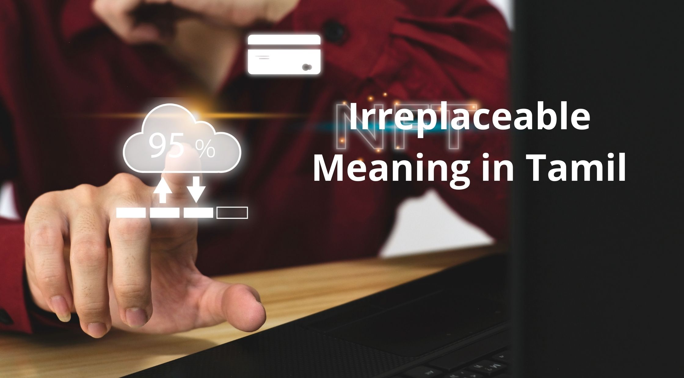 Irreplaceable Meaning in Tamil